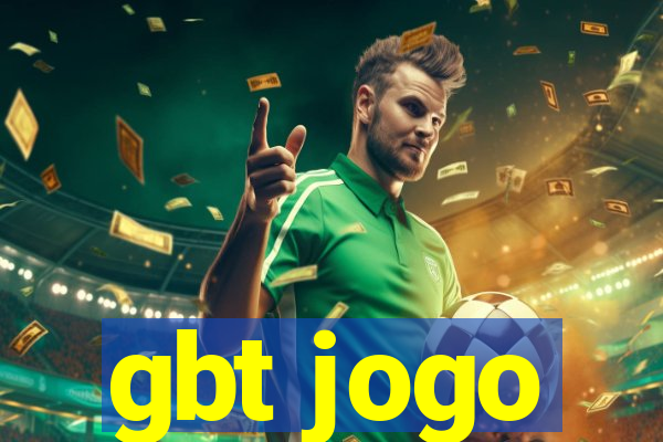 gbt jogo